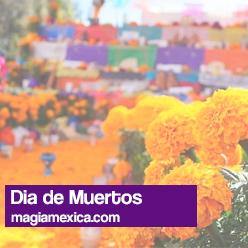 Dia de Muertos - Magia Mexica